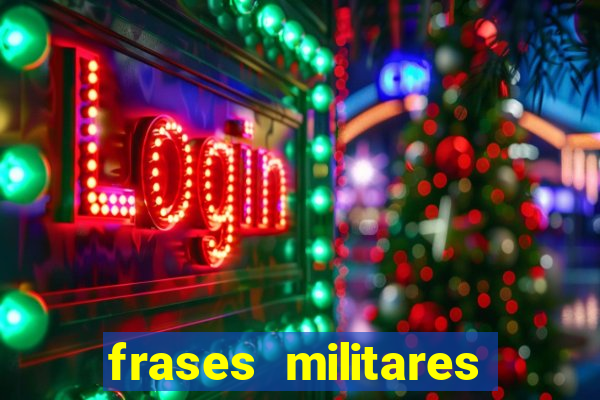 frases militares para status